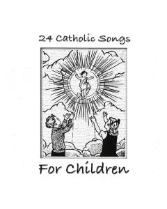 24 Catholic Songs CD 1