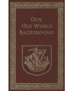 Our Old World Background Text 1