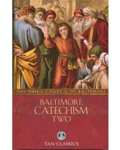 Baltimore Catechism #2 (TAN) 1