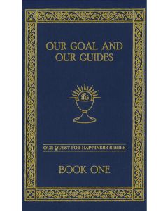 Our Goal and Our Guides Text