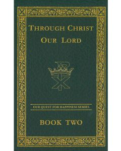 Through Christ Our Lord Text 1