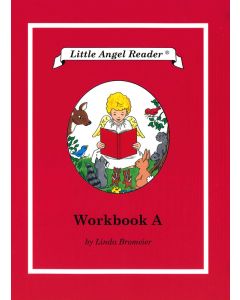 Little Angel Reader A Workbook
