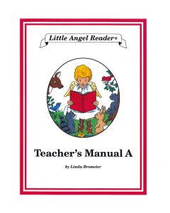 Little Angel Reader A Teacher's Manual