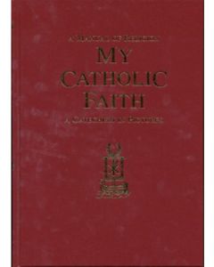 My Catholic Faith 1