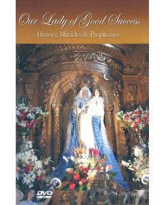 DVD-Our Lady of Good Success 1