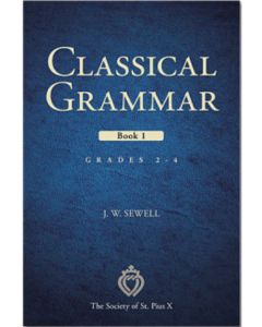 Classical Grammar Book I 1