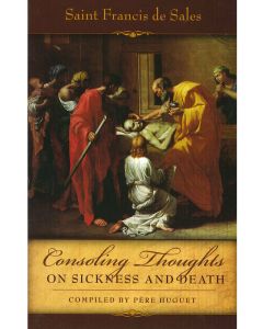 Consoling Thoughts on Sickness and Death 1