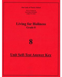 Living for Holiness Unit Test Answer Key