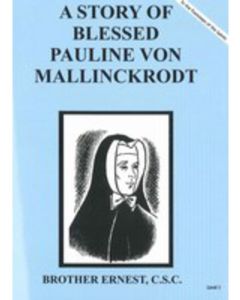 Story of Blessed Pauline von Mallinckrodt 1
