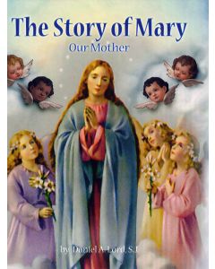 Story of Mary Our Mother HC